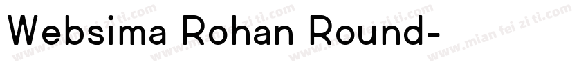 Websima Rohan Round字体转换